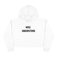 Load image into Gallery viewer, Miss Understood Crop Hoodie