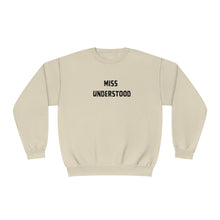 Load image into Gallery viewer, Miss Understood  Unisex NuBlend® Crewneck Sweatshirt