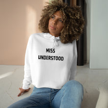 Load image into Gallery viewer, Miss Understood Crop Hoodie