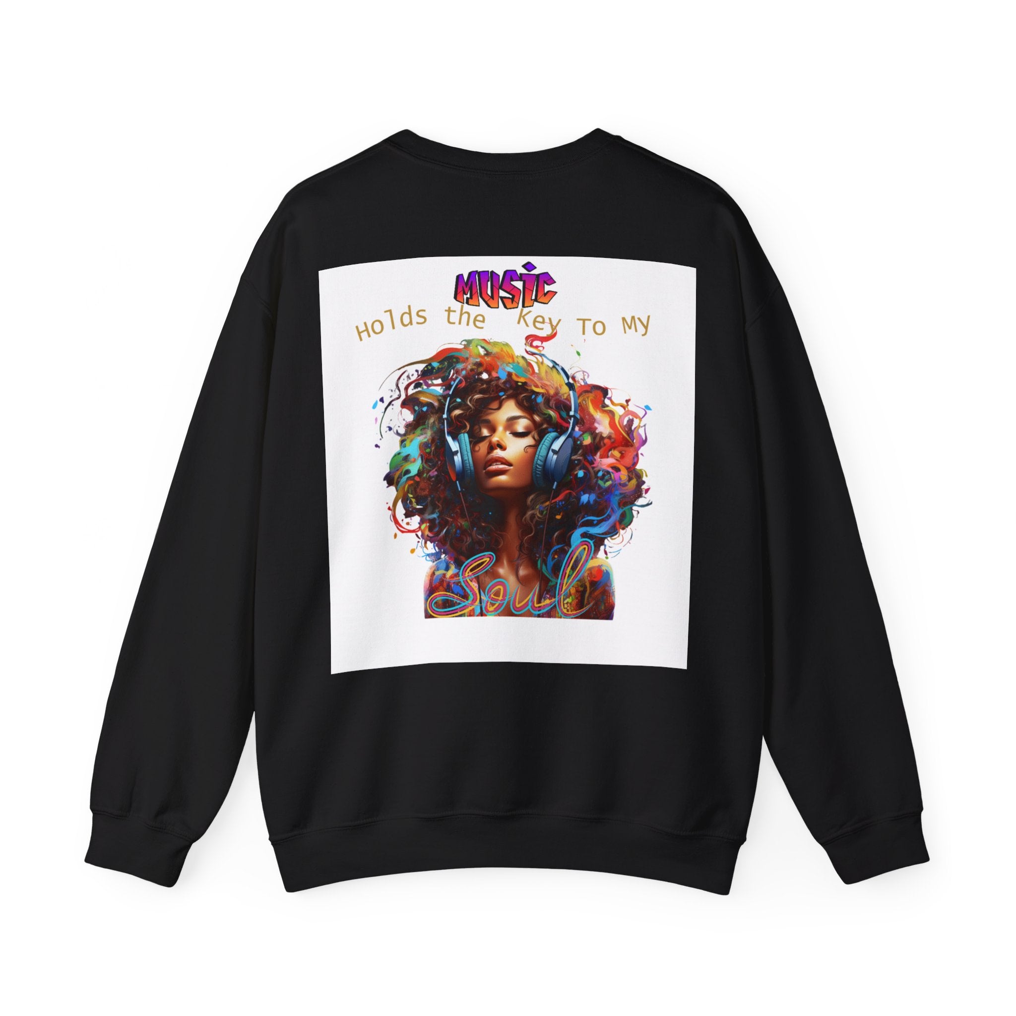 Music holds the key to my soul Crewneck Sweatshirt