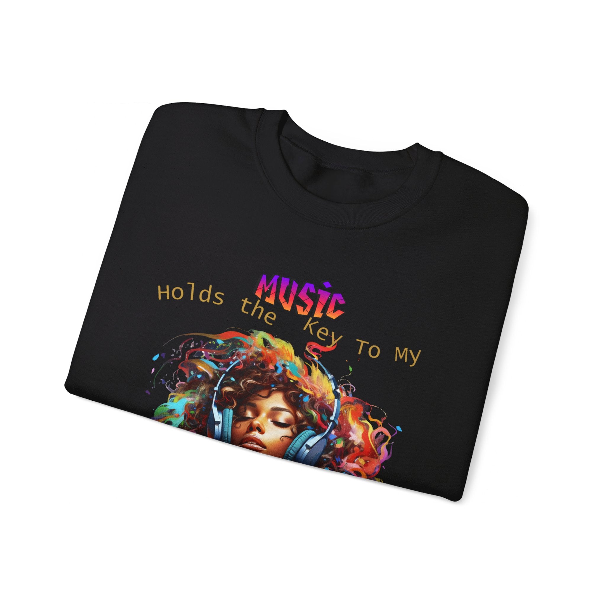Music holds the key to my soul Crewneck Sweatshirt