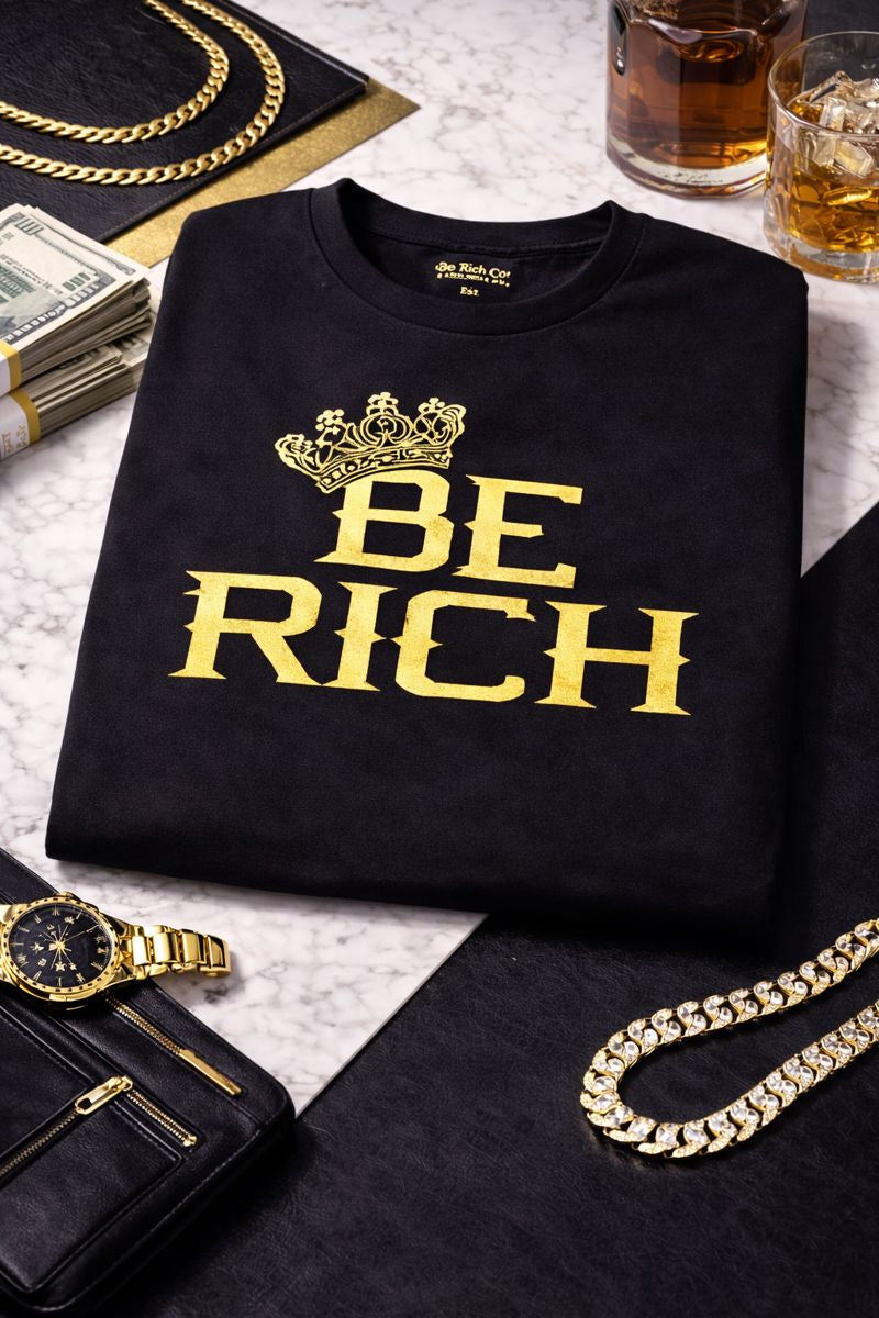 BE RICH Tee