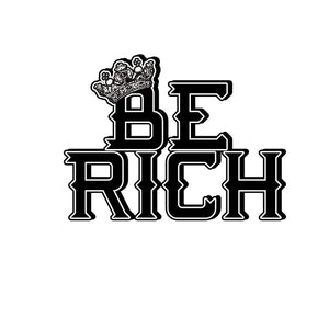 BE RICH CO 